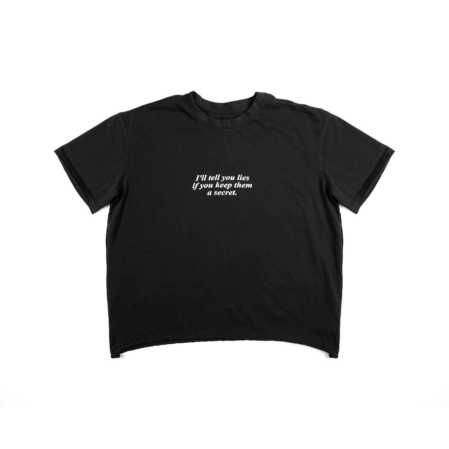 I'll tell you lies T-shirt