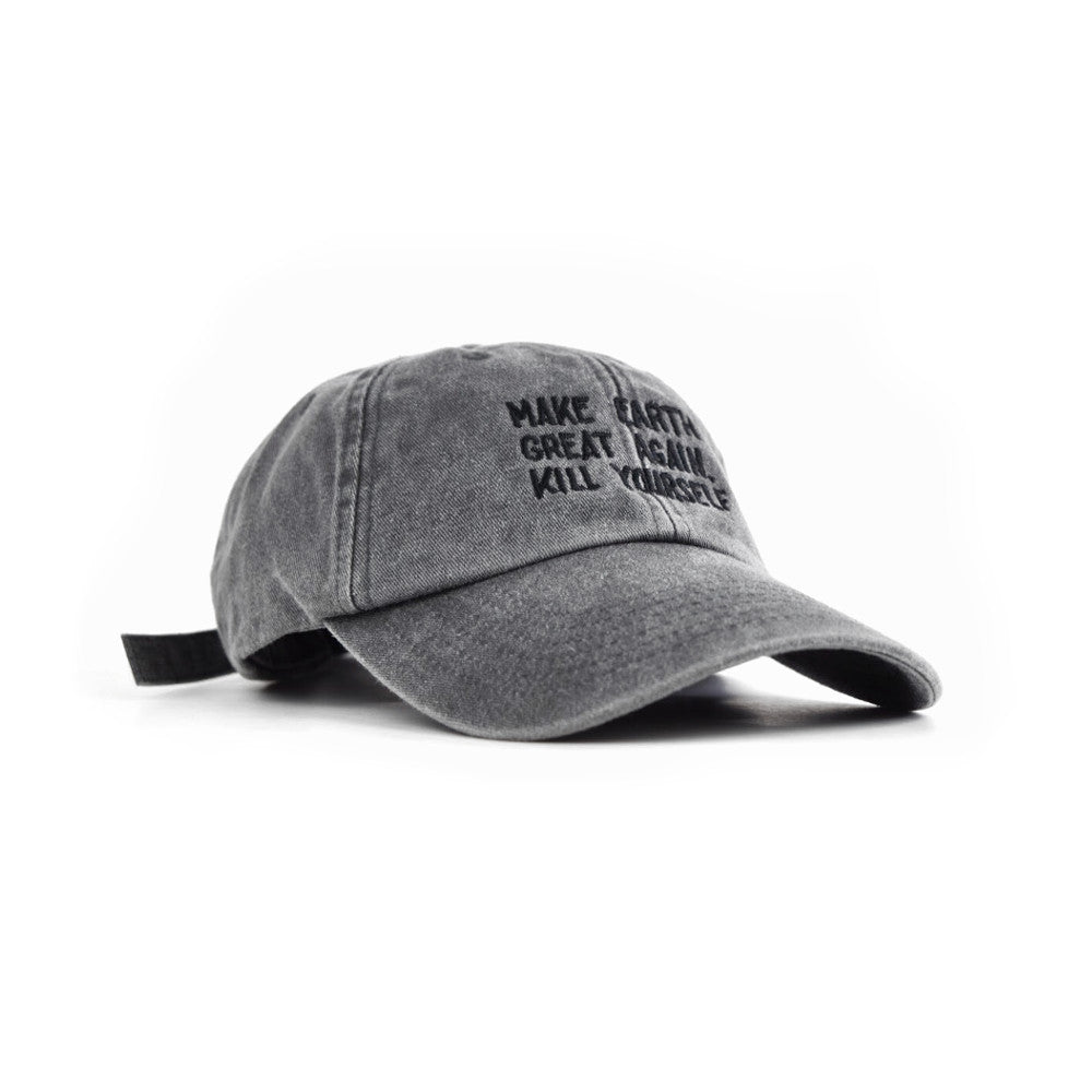 MAKE EARTH GREAT AGAIN, KILL YOURSELF