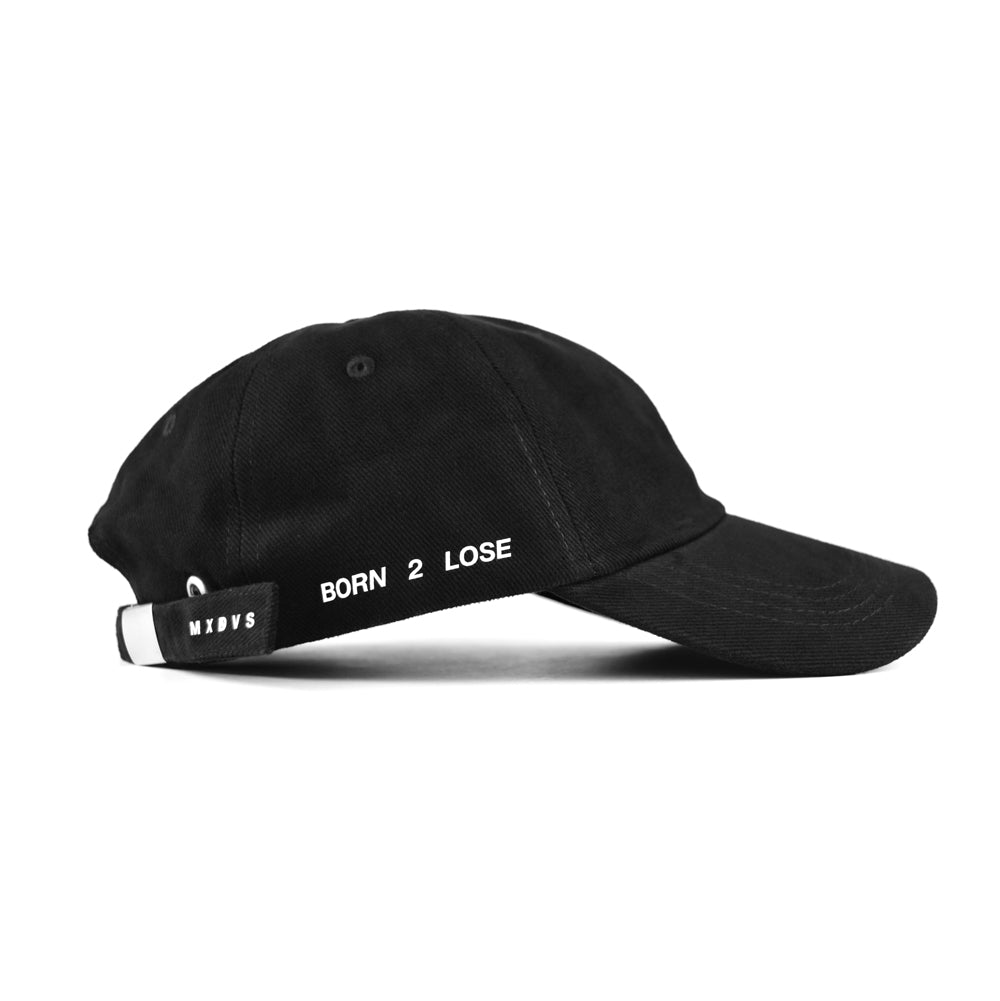 BORN 2 LOSE / DYING 2 WIN